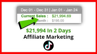 Affiliate Marketing On TikTok Made 21k In 2 Days  Affiliate Marketing For Beginners 2023 [upl. by Eelah931]