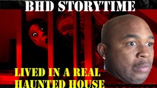 ★★ BHD Storytime 6  Almost Burned Alive In a Haunted House w BlastphamousHD [upl. by Three]