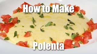 How To Make Creamy Polenta [upl. by Calabresi]