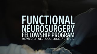 Functional Neurosurgery Fellowship Program [upl. by Margarete395]