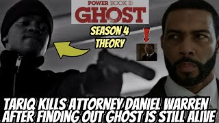 Tariq Kills Attorney Daniel Warren After Finding Out Ghost Still Alive  Power Book II Ghost S4 [upl. by Eibmab]