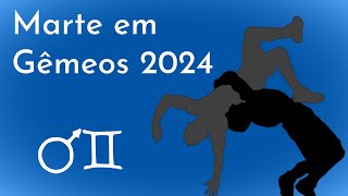 Marte em Gêmeos  2024 [upl. by Hiroshi]