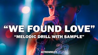 FREE We Found Drill  Sample Drill Type Beat  Official TikTok Drill Remix Prod AstrowBeatz [upl. by Bridgid]