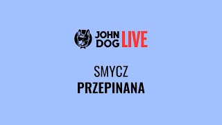 Smycz przepinana  Live o akcesoriach  John Dog [upl. by Gavrah]