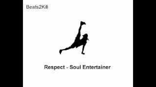 Respect  Soul Entertainer﻿ [upl. by Hsreh988]