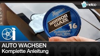 Auto wachsen komplette Anleitung Lack zur Vorbereitung kneten und Wax auftragen [upl. by Onstad]