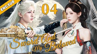 Sword And My Beloved EP04 The King falls in love with the little witch Chen Yi Zhang Yu Xi [upl. by Vange]