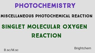 singlet molecular oxygen reaction [upl. by Yael]