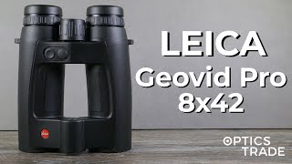 Leica Geovid Pro 8x42 Rangefinding Binoculars Review  Optics Trade Review [upl. by Enovahs481]