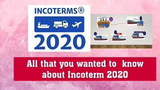 INCOTERMS 2020 WHAT YOU SHOULD KNOW [upl. by Roots276]