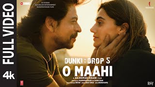 Dunki Drop 5 O Maahi  Shah Rukh Khan  Taapsee Pannu  Pritam  Arijit Singh  Irshad Kamil [upl. by Danie207]