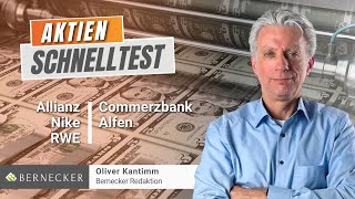 AktienSchnelltest inkl Allianz Commerzbank Nike Alfen und RWE [upl. by Nnylkcaj574]