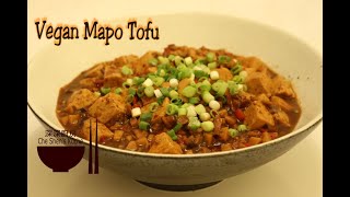 Vegan Mapo Tofu │ Tofu Rezepte 【Che Shens Küche】 [upl. by Ecam]