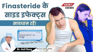 Finasteride  Side Effects Results Dosage  क्या फिनस्टरीडे का दुष परिणाम होता है  Dr Anil Garg [upl. by Vaasta]