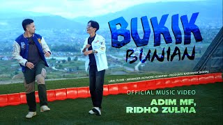 Adim MF Ridho Zulma  Bukik Bunian Official Music Video [upl. by Nuawaj]