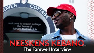 Neeskens Kebano  The Farewell Interview [upl. by Oinoitna597]