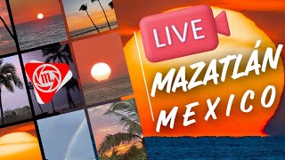 🅻🅸🆅🅴 Watch Live from a Mazatlan Mexico Beach Breathtaking Ocean Views amp Rotating Cameras [upl. by Nelag]