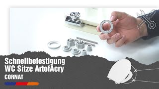 ANLEITUNG  Schnellbefestigung WC Sitze ArtofAcryl CORNAT [upl. by Enidanreb319]