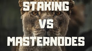 Staking vs Masternodes [upl. by Lorrad]