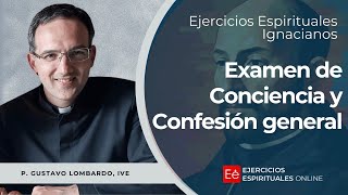 Examen y Confesión General  Ejercicios Espirituales 2024  P Gustavo Lombardo IVE [upl. by Abott432]