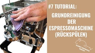 Die Reinigung mit Rückspülen der Siebträgermaschine Espressomaschine Kaffeemaschine 7Tutorial [upl. by Aleen]