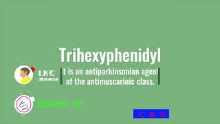 Trihexyphenidyl  pharmacology [upl. by Lamont689]