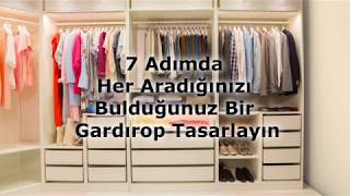 7 Adımda Her Aradığınızı Bulduğunuz Bir Gardırop Tasarlayın [upl. by Aihtela]