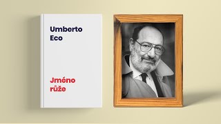 Umberto Eco  Jméno růže rozbor a životopis [upl. by Anirak]