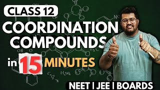 Class 12 Chemistry  Coordination Compounds in 15 Minutes  NEET 2024  BOARDS 2024  Bharat Panchal [upl. by Paulette]