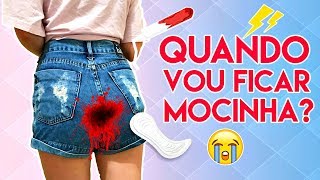 QUANDO FICAREI MENSTRUADA PRIMEIRA MENSTRUAÇÃO [upl. by Aniale109]