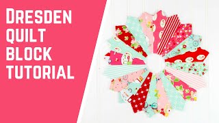 Dresden Plate Quilt Block Tutorial  Learn How to Make a Dresden Plate [upl. by Ayyidas759]