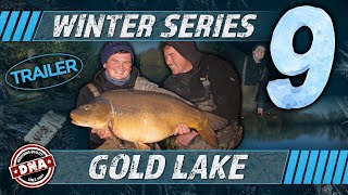 EPISODE 2 COMING THIS FRIDAY WINTER SERIES 9  DNA BAITS  GOLD LAKE  MARK BARTLETT  OLLY SANDERS [upl. by Cele]