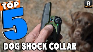 Top 5 Best Dog Shock Collar Review In 2024 [upl. by Kehsihba]