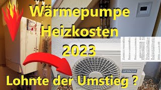 Unsere Heizkosten in 2023 mit Wärmepumpe  Vergleich mit Gas  Lohnte sich der Umstieg [upl. by Rida]