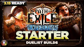 Path of Exile 315  Duelist Starter Builds for Expedition League  Expedition PoE  PoE 315 [upl. by Jepson]