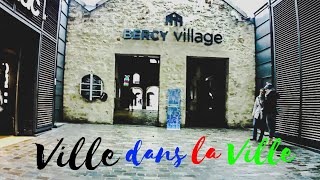 Un village dans Paris  Bercy Village [upl. by Grete]