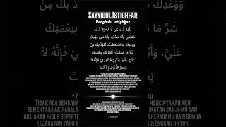 sayyidul istighfar  penghulu istighfar [upl. by Nywra]