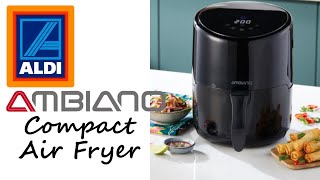 Aldi Specialbuys  Ambiano Compact Air Fryer  Were frying high again [upl. by Strepphon]