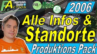 LS22 2006 Alle Produktionen FedProduktionsPack Standorte und Info zu allen Produkten ls22mods [upl. by Zeke]