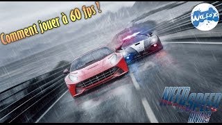 NFS Rivals  Astuce PC  Comment jouer à 60 FPS [upl. by Aryc]