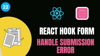 22 REACT HOOK FORM 📝  HANDLE SUBMISSION ERROR 🚫📋  codewithaswin yt reactjs reacthookform [upl. by Aloise]