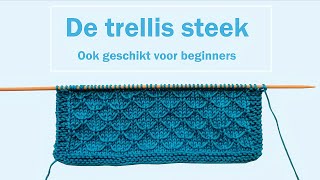 De trellis steek breien ook voor beginners [upl. by Arramat]