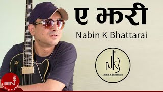 Ye Jhari  Nabin K Bhattarai  Nepali Superhit Song [upl. by Chauncey]