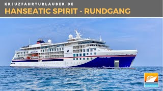 HANSEATIC spirit  Die Highlights im Rundgang  HapagLloyd Cruises [upl. by Benisch139]