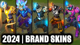 ALL BRAND SKINS FINAL VFX UPDATE 2024  League of Legends [upl. by Allehc281]