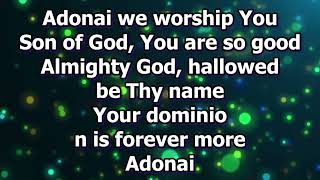 Adonai we worship You Keyboard plus Lyrics [upl. by Renckens]