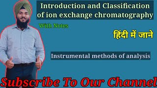 Introduction and classification of ion exchange chromatography [upl. by Aziar83]