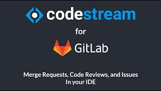 CodeStream for GitLab [upl. by Aicilic]