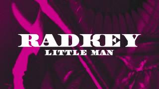 Radkey  Little Man Official Audio [upl. by Ttihw]