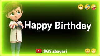 Happy birthday funny status 🤣। funny jokes। WhatsApp status 🤣 status [upl. by Erastus]